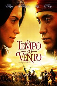 Постер к фильму Время и ветер / O Tempo e o Vento (на русском языке)