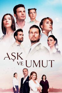 Постер к фильму Любовь и надежда / Ask ve Umut (на русском языке)